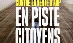 Pourquoi et comment refuser la privatisation d'ADP ? Pourquoi et comment refuser la privatisation d'ADP ?