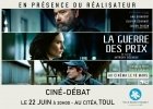 « La guerre des prix » au Citéa le lundi 22 juin à 20h