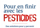 Pour en finir avec les pesticides