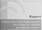 Vers un fonds d'indemnisation des victimes de produits phyto-pharmaceutiques