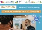 Addictions : comment faire face ensemble ?