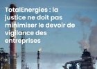 « Les responsabilités des entreprises doivent être à la hauteur de leur capacité d'agir »