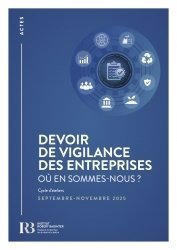 Devoir de vigilance : une analyse de l'Institut Robert Badinter