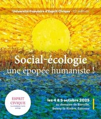 Un éclairage humaniste sur notre société