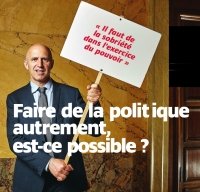 Faire de la politique autrement, est-ce possible ?