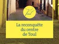 La reconquête du centre de Toul