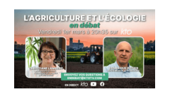 ''L'agriculture et l'écologie, en débat'' sur KTO